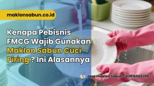 Jasa Maklon Sabun Cuci Piring