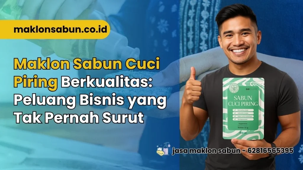 Jasa Maklon Sabun Cuci Piring