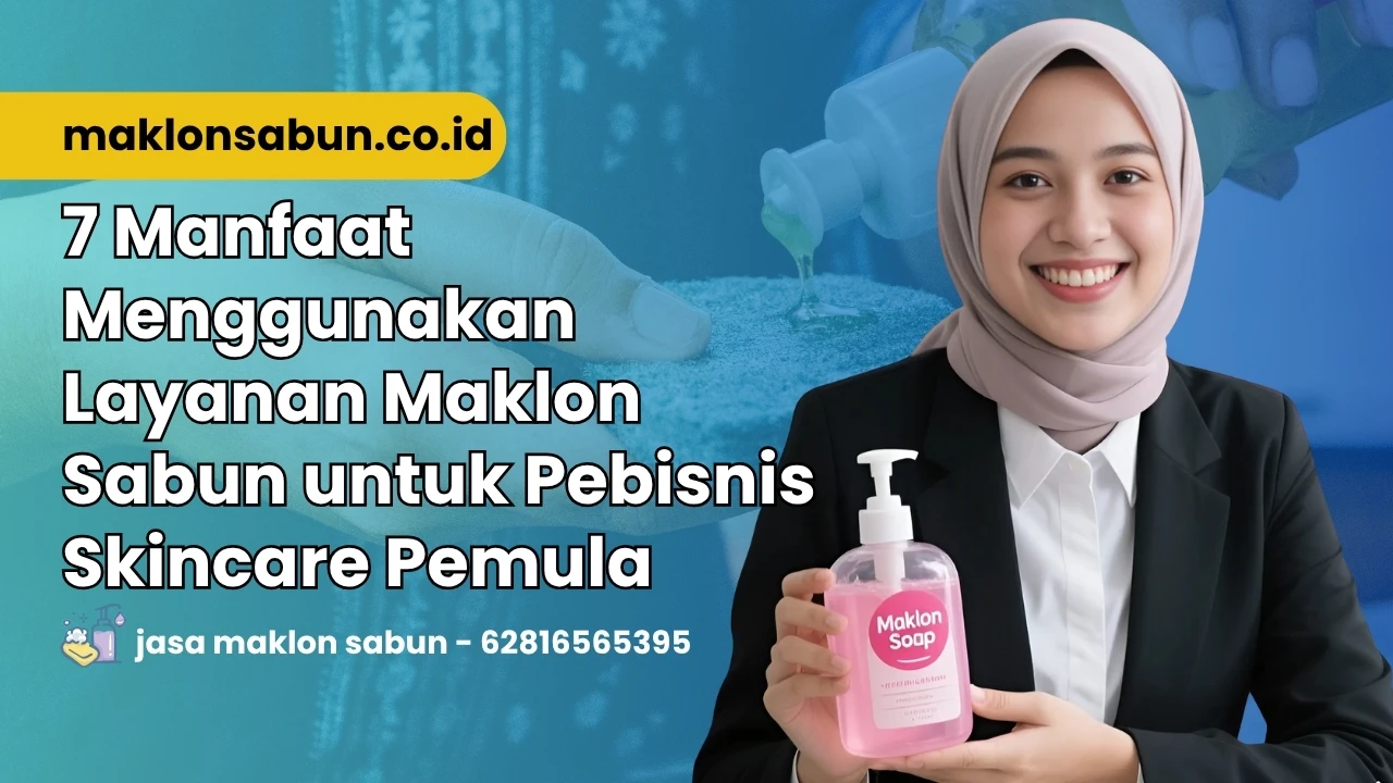 Jasa Maklon Sabun
