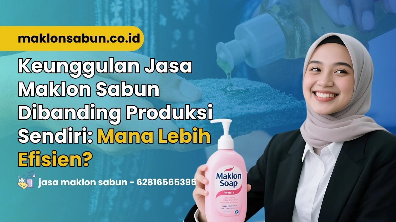 Jasa Maklon Sabun