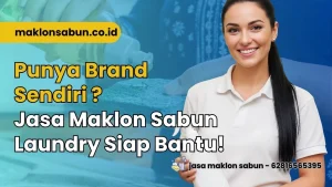 Jasa Maklon Sabun Laundry