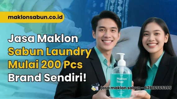 Jasa Maklon Sabun Laundry Mulai 200 Pcs Brand Sendiri!