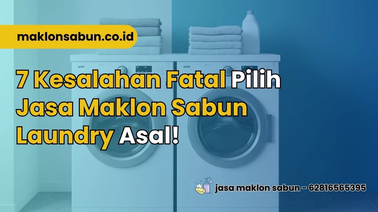 jasa maklon sabun laundry
